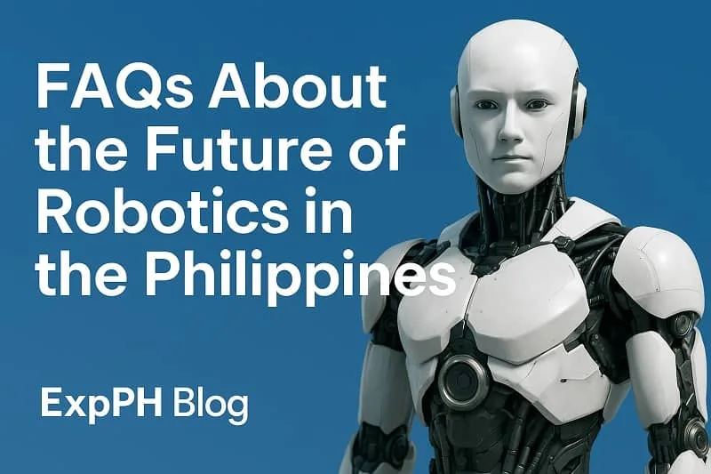 A realistic humanoid robot on a blue background beside text about FAQs on the future of robotics in the Philippines with the ExpPH Blog logo.