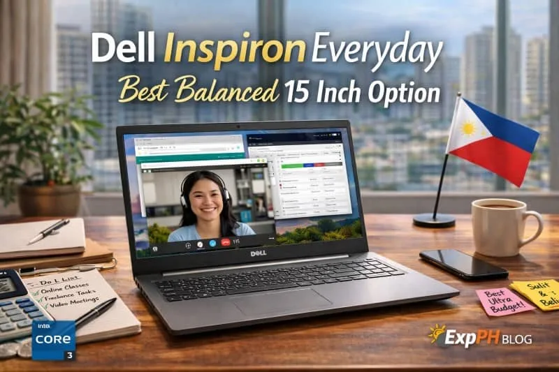 Dell Inspiron Everyday 15 inch laptop on a Filipino workspace with multitasking apps, best balanced budget laptop for online work