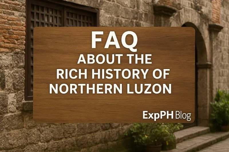 FAQ wooden sign in front of a Northern Luzon heritage stone building with ExpPH Blog logo