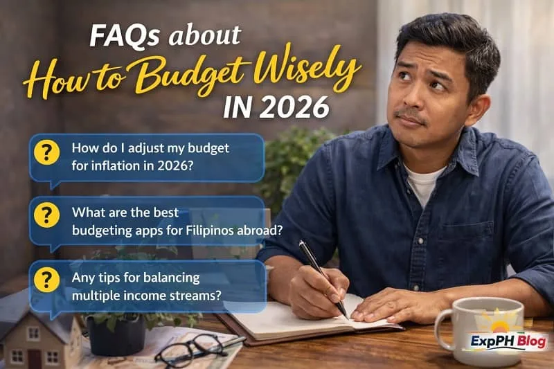 A Filipino reviewing budgeting questions on a laptop and smartphone with financial notes, calculator, and savings items on a desk, featuring text FAQs About How to Budget Wisely in 2026 and the ExpPH Blog logo.