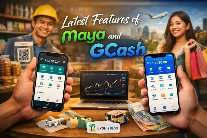 Latest features of Maya and GCash shown on smartphones with Filipino users, digital payments, savings, investments, and ExpPH Blog logo in a realistic Philippine setting