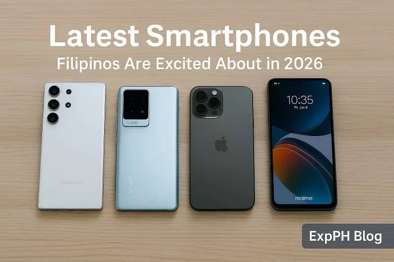 Four modern smartphones displayed on a wooden table with the ExpPH Blog logo and a title showing Latest Smartphones Filipinos Are Excited About in 2026.