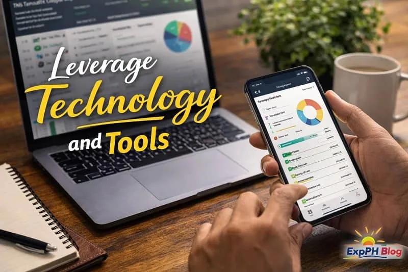 A Filipino using a smartphone and laptop to manage finances with budgeting apps, digital charts, and expense tracking tools on screen, with text saying Leverage Technology and Tools and the ExpPH Blog logo.