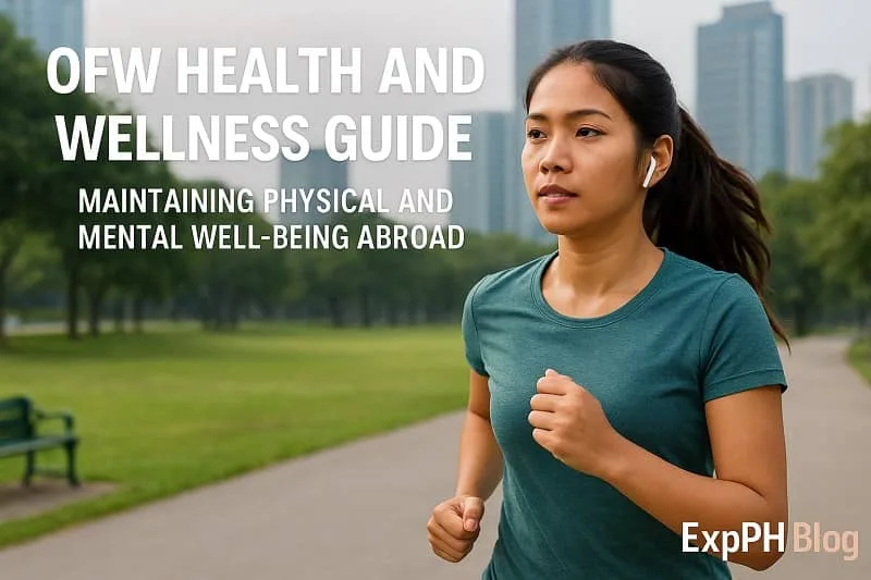 A Filipino woman jogging in a city park to represent physical and mental wellness for OFWs, with the OFW Health and Wellness Guide title and the small ExpPH Blog logo included in the image.