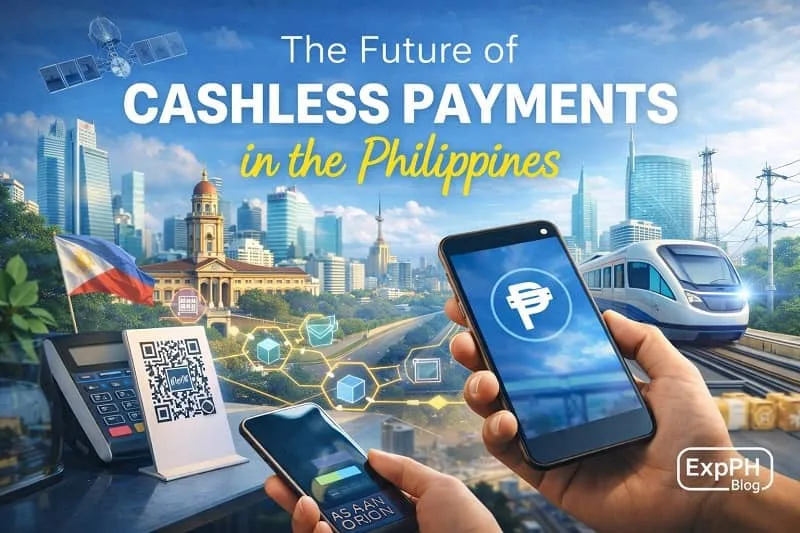 Futuristic cashless payments in the Philippines showing smartphones QR payments digital peso and modern city background with ExpPH Blog logo