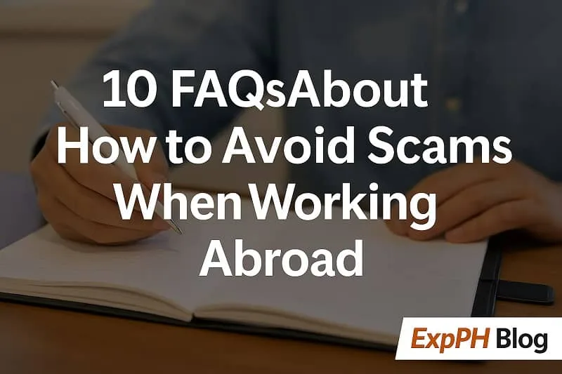 Scam Prevention for OFWs. Hand writing in a notebook while reviewing OFW scam prevention FAQs with ExpPH Blog logo.