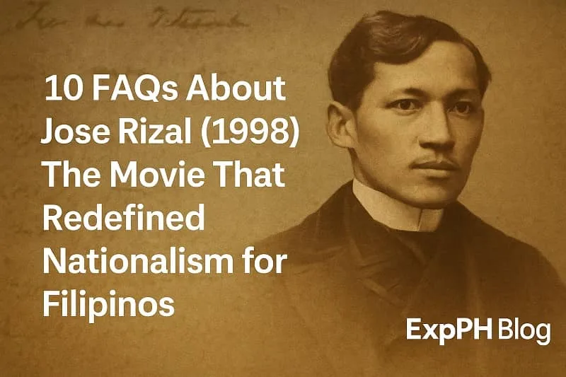 Realistic image inspired by the Jose Rizal 1998 movie showing a historical portrait with ExpPH Blog logo
