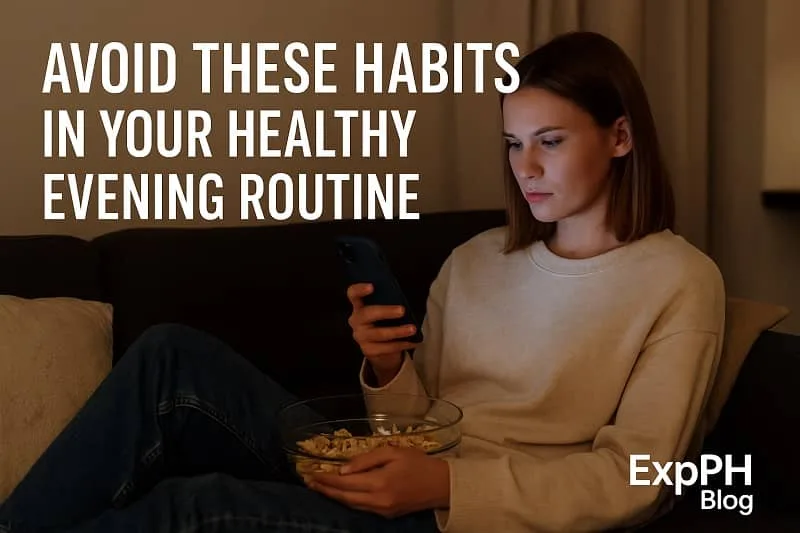 Woman using a smartphone late at night while eating snacks, showing habits to avoid in a Healthy Evening Routine, with the ExpPH Blog logo.