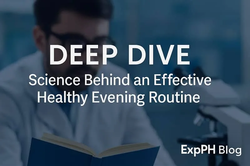 Scientist in a lab setting studying sleep and relaxation patterns for a Healthy Evening Routine with the ExpPH Blog logo.