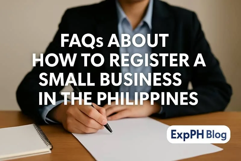 FAQs About How to Register a Small Business in the Philippines
