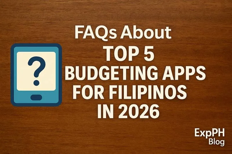 A realistic wooden background with a smartphone icon containing a question mark, bold text saying FAQs About Top 5 Budgeting Apps for Filipinos in 2026, and the ExpPH Blog logo in the lower right corner.