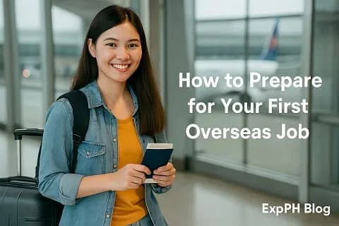 How to Prepare for Your First Overseas Job Expph blog