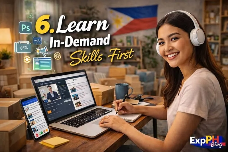 A realistic image of a Filipino learner using a laptop and smartphone for online courses with text “6. Learn In-Demand Skills First” and ExpPH Blog logo.