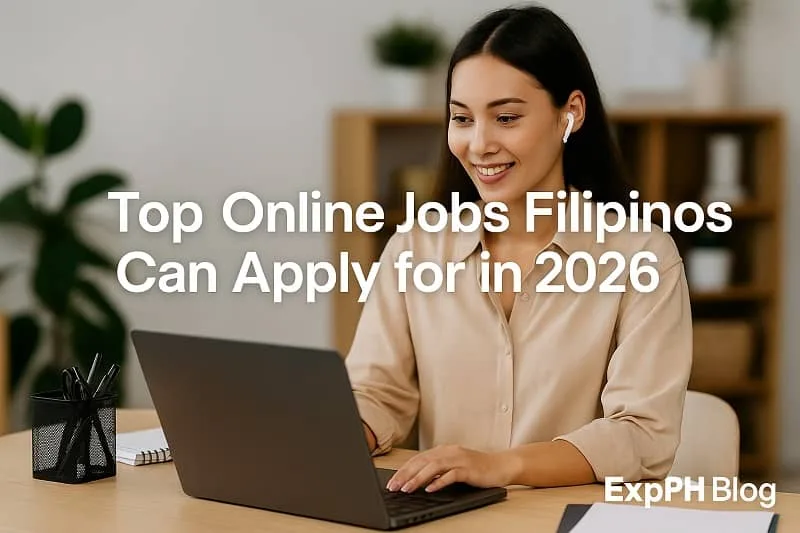 Filipina working on a laptop in a home office showing the concept of top online jobs for Filipinos in 2026 with ExpPH Blog logo.