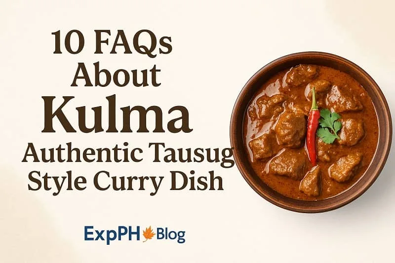 A realistic bowl of Kulma Tausug curry with tender beef in rich coconut sauce, garnished with chili and herbs, shown beside text and the ExpPH Blog logo.