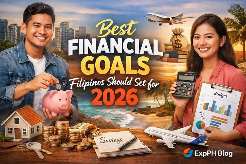 Best financial goals Filipinos should set for 2026 showing Filipino adults planning savings, budgeting, investing, and future goals with ExpPH Blog logo