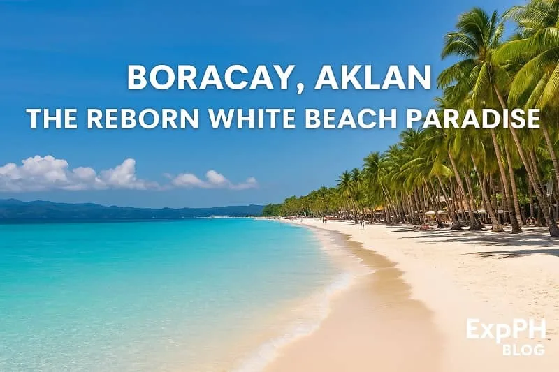 A realistic view of Boracay’s White Beach with turquoise water, coconut trees, soft white sand, and the ExpPH Blog logo.