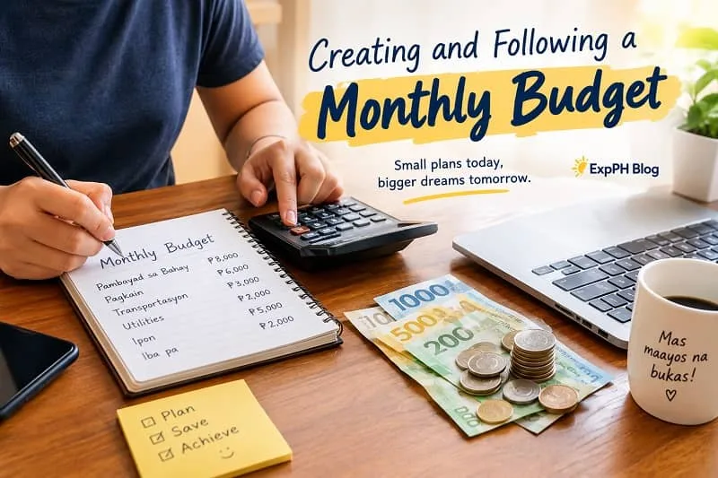 Filipino adult creating a monthly budget at a wooden desk with a notebook, calculator, laptop, Philippine peso bills, coins, and a checklist, featuring the ExpPH Blog logo.