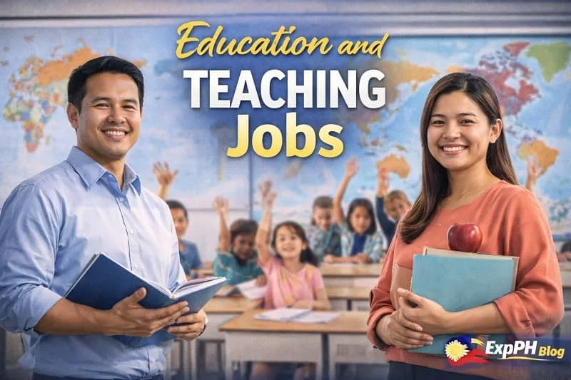 Education and teaching jobs showing Filipino teachers in a classroom with students, world map background, and ExpPH Blog logo