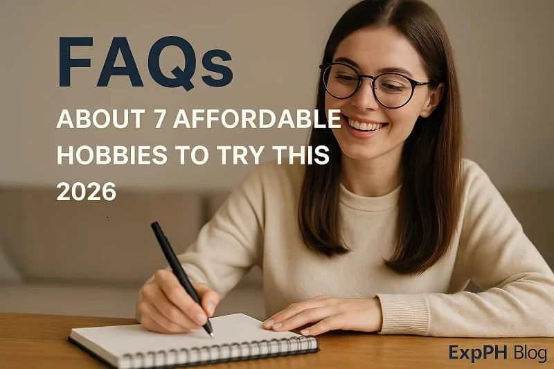 A realistic photo of a woman writing in a notebook while smiling, with FAQ text about 7 affordable hobbies for 2026 and the ExpPH Blog logo.
