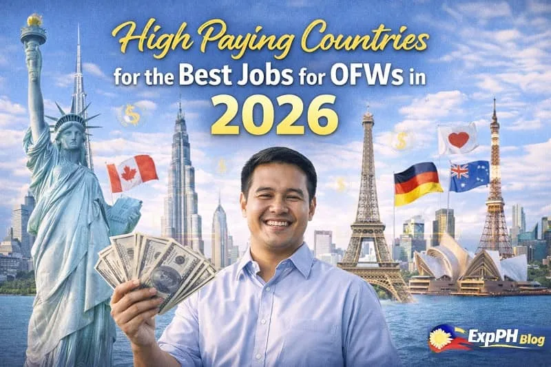 High paying countries for the best jobs for OFWs in 2026 showing Filipino worker holding money with global landmarks and ExpPH Blog logo