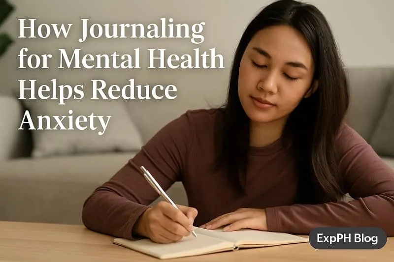 A young Filipina woman writing in her journal with a calm expression, showing how journaling supports mental health and reduces anxiety, with the ExpPH Blog logo included.