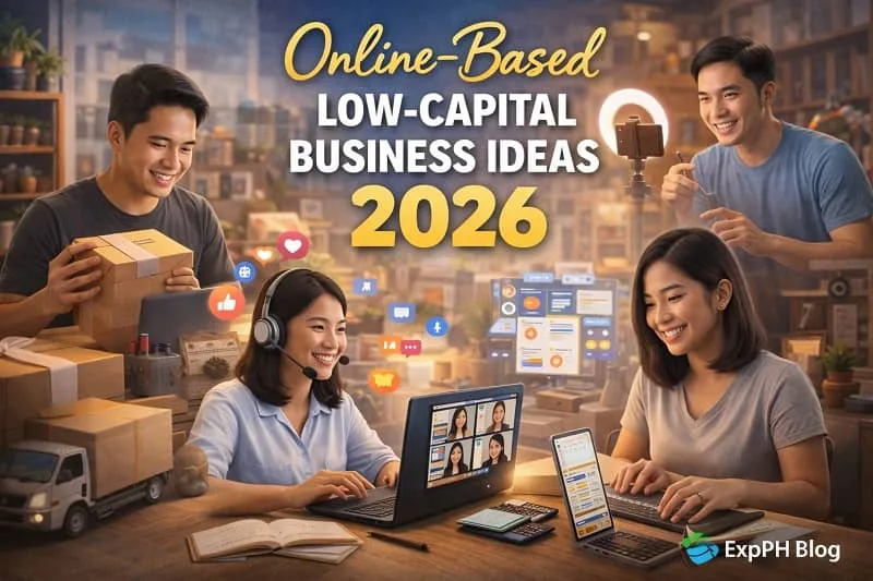 Online-based low capital business ideas 2026 showing Filipino entrepreneurs doing online selling, freelancing, virtual assistance, content creation, and digital services using laptops and mobile devices.