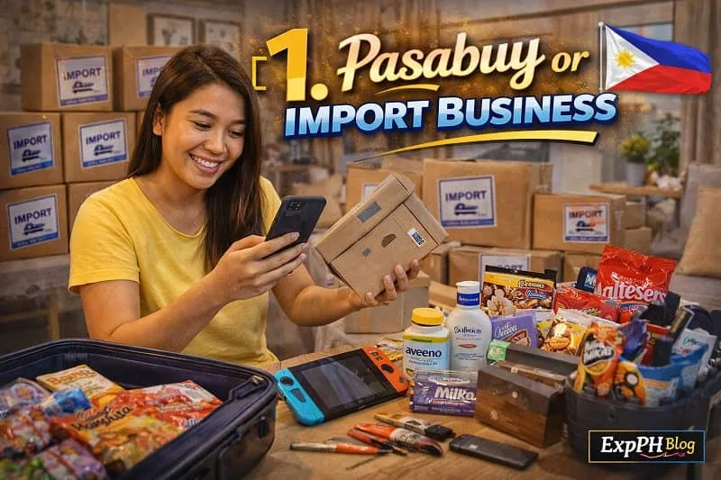 Filipino entrepreneur handling pasabuy or import business with packages, international products, and delivery setup, featuring ExpPH Blog logo