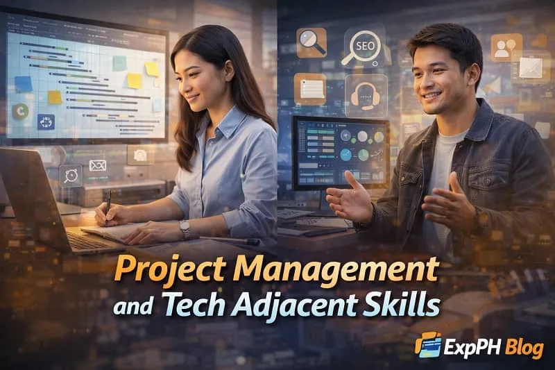 Filipino professionals showcasing project management and tech adjacent skills for digital, remote, and global careers with ExpPH Blog branding