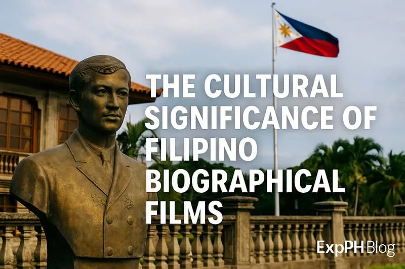 A realistic image of a Filipino historical statue with the Philippine flag in the background, symbolizing the cultural significance of Filipino biographical films, with the ExpPH Blog logo included.