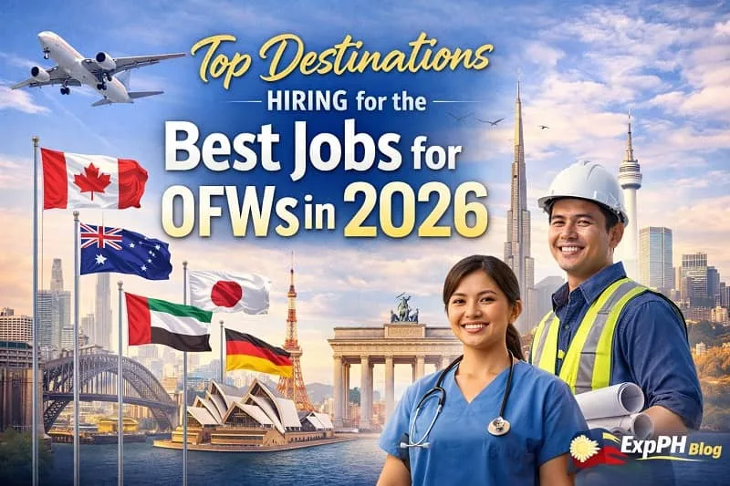 Top destinations hiring for the best jobs for OFWs in 2026 showing Filipino nurse and engineer with country flags and landmarks, branded with ExpPH Blog logo