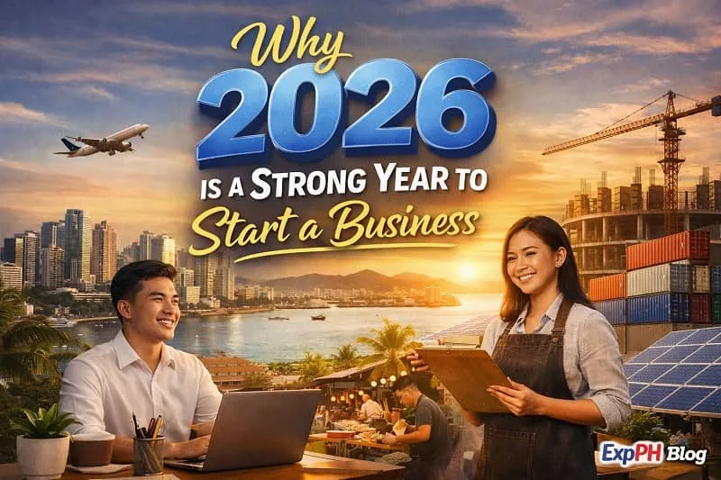 Filipino entrepreneurs planning a business in 2026 with city skyline, digital tools, construction growth, and ExpPH Blog logo