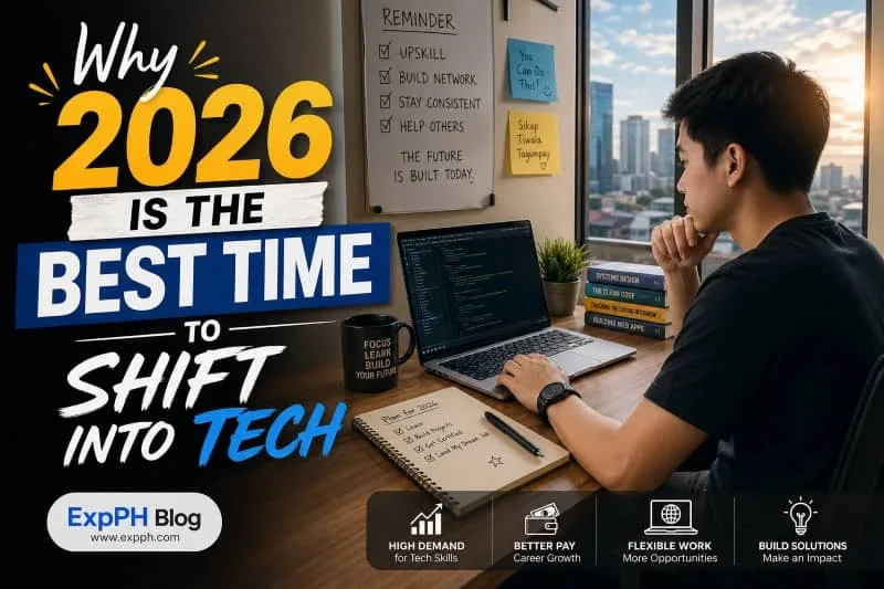 Why 2026 Is the Best Time to Shift Into Tech, Filipino professional learning programming on a laptop in a modern workspace with city view and ExpPH Blog logo