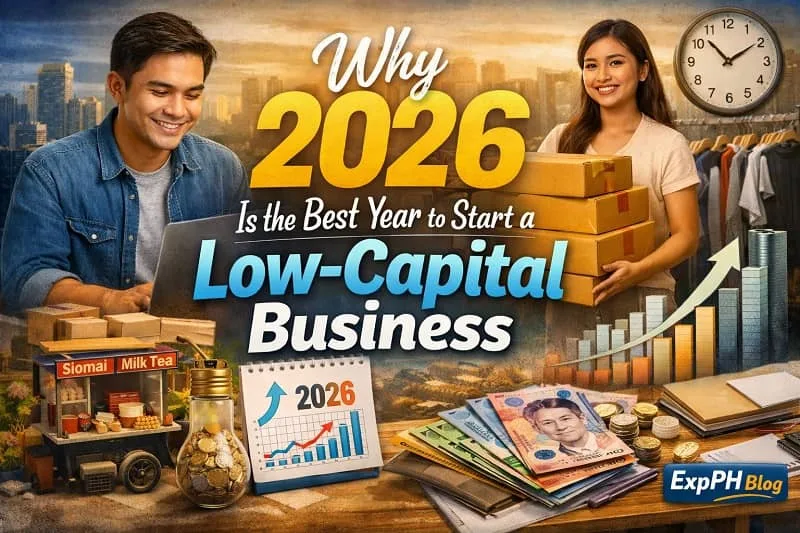 Filipino entrepreneurs starting a low-capital business in 2026 with online selling, small food cart, and financial growth elements, featuring ExpPH Blog logo