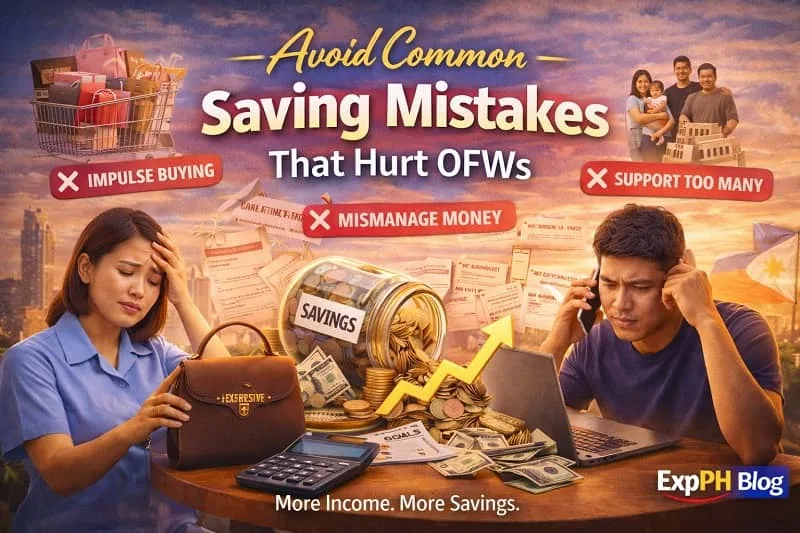 Filipino overseas workers facing common saving mistakes such as impulse buying, poor money management, and over-supporting family, shown with financial stress visuals and ExpPH Blog logo