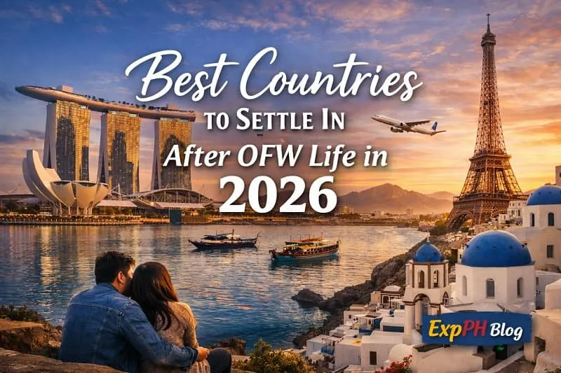 Filipino couple looking at global landmarks symbolizing the best countries to settle after OFW life in 2026 with ExpPH Blog logo