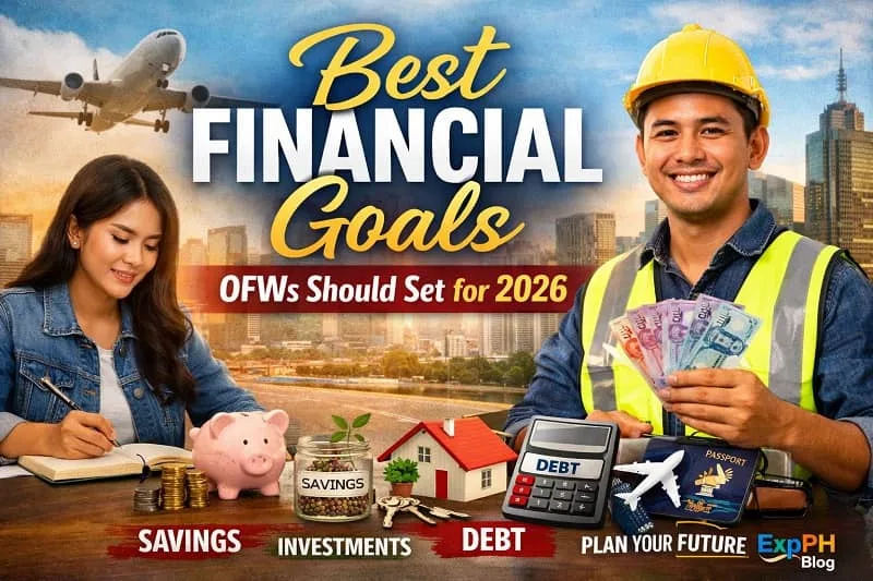 Best financial goals OFWs should set for 2026 showing Filipino overseas workers planning savings investments and future goals