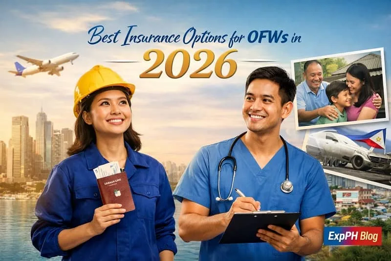 Best insurance options for OFWs in 2026 showing Filipino overseas workers, healthcare protection, family security, and ExpPH Blog branding