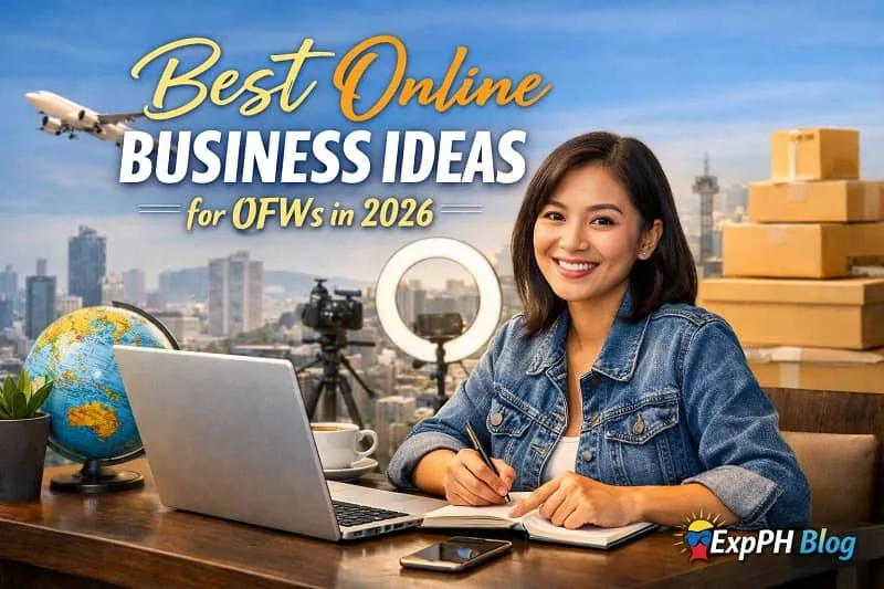 Filipino OFW working online with laptop showing best online business ideas for OFWs in 2026, featuring digital work, e-commerce elements, and ExpPH Blog logo.
