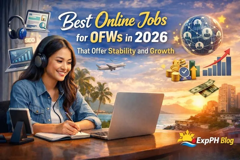 Filipino OFW working online on a laptop showing best online jobs for OFWs in 2026 that offer stability and growth with ExpPH Blog logo