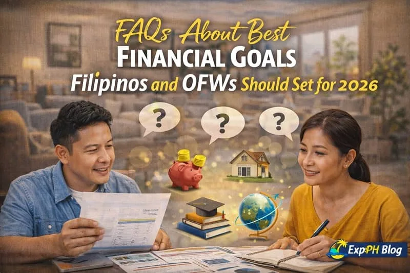 FAQs about best financial goals Filipinos and OFWs should set for 2026 showing a Filipino couple reviewing plans with savings, home, and education icons