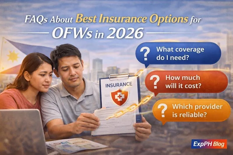 FAQs about best insurance options for OFWs in 2026 showing Filipino overseas workers with question icons, insurance symbols, and ExpPH Blog logo