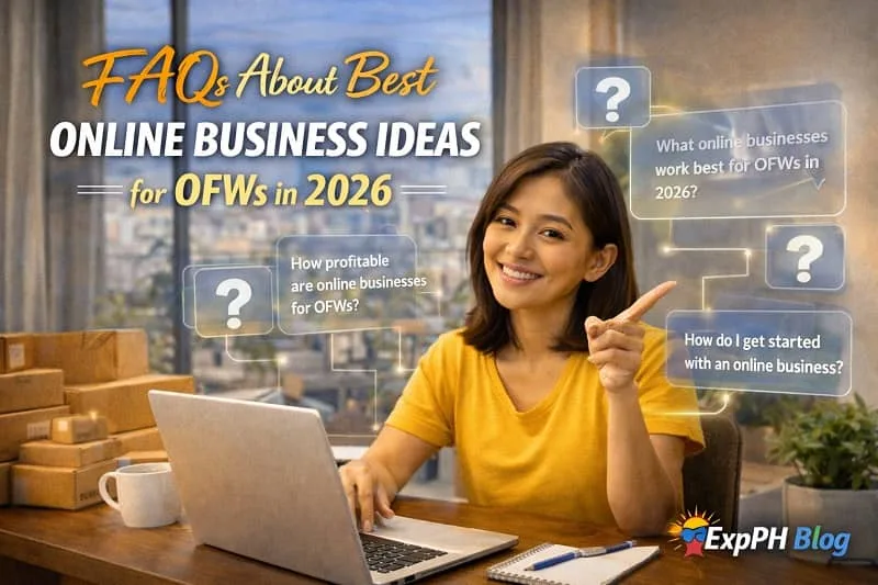 Filipino OFW working on a laptop with question icons, representing FAQs about best online business ideas for OFWs in 2026, with ExpPH Blog logo.