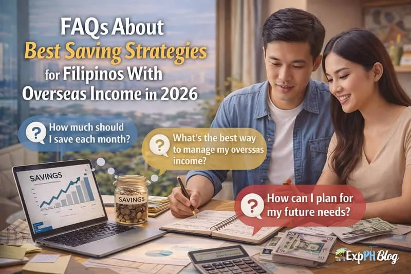Overseas Income Savings 2026 Filipino couple reviewing FAQs about saving strategies for overseas income in 2026, showing budgeting tools, savings jar, financial notes, and ExpPH Blog logo
