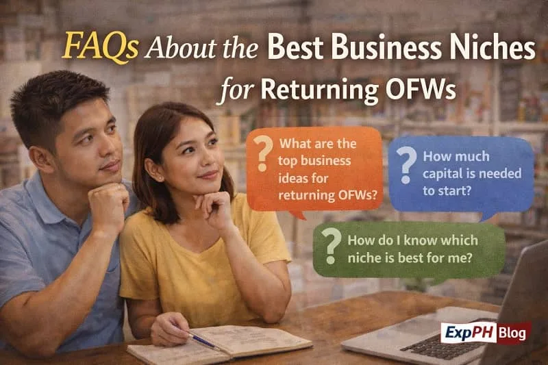 Best Business Niches for Returning OFWs Filipino returning OFWs reviewing frequently asked questions about business niches while planning a business in the Philippines with ExpPH Blog branding