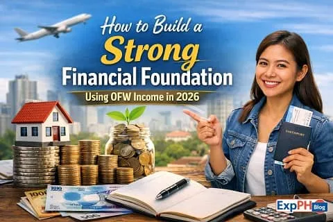 Filipino OFW planning finances with savings, house model, passport, and investment symbols showing how to build a strong financial foundation using OFW income in 2026