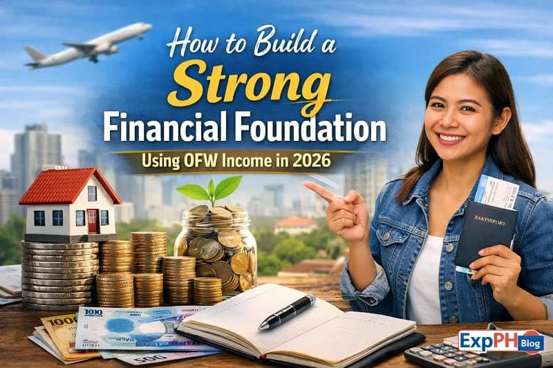 Filipino OFW planning finances with savings, house model, passport, and investment symbols showing how to build a strong financial foundation using OFW income in 2026