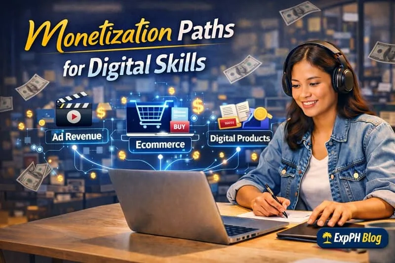 Filipino digital worker using a laptop showing monetization paths for digital skills with ExpPH Blog logo visible