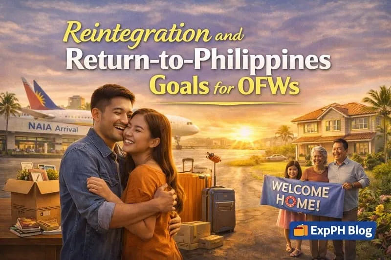 Filipino OFW couple reuniting at the airport with luggage and family welcoming them home, representing reintegration and return to the Philippines goals, with ExpPH Blog logo
