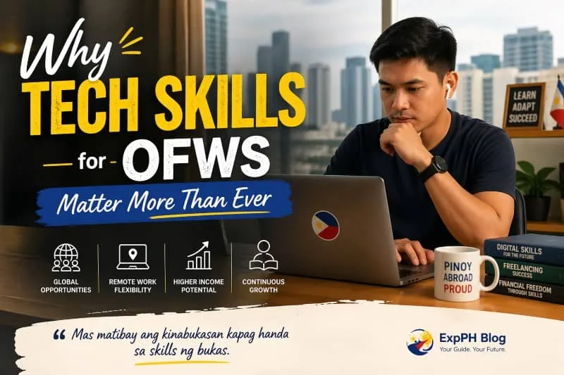 A Filipino professional working on a laptop in a modern city setting, highlighting the importance of tech skills for OFWs, with text about remote work, global opportunities, and financial growth, including the ExpPH Blog logo.